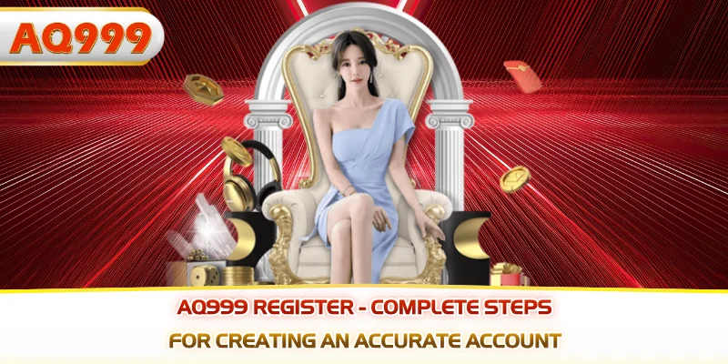 AQ999 register