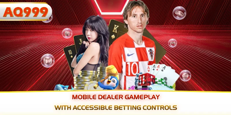 Mobile dealer gameplay with accessible betting controls